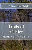 Trials of a Thief : Master of the Guild