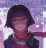 イリヤ・クブシノブ画集 MOMENTARY