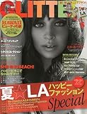 GLITTER (グリッター) 2010年 06月号 [雑誌]