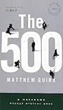 The 500 (ザ・ファイヴ・ハンドレッド) 〔ハヤカワ・ミステリ1861〕 (ハヤカワ・ポケット・ミステリ)