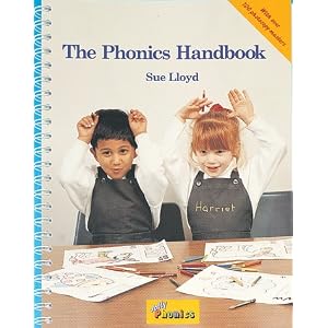 The Phonics Handbook: A Handbook for Teaching Reading, Writing and Spelling (Jolly Phonics)