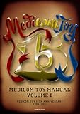 MEDICOM TOY MANUAL 2
