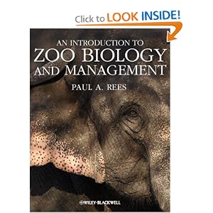 Zoo Animals: Behaviour, Management, and.