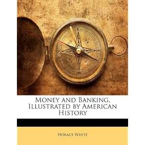 Origins of Money and of Banking