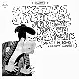 Sixties Japanese Garage-Psych Sampler
