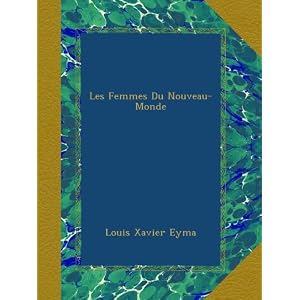 Les Amants du nouveau monde — Wikipédia