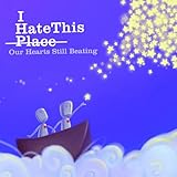 Our Hearts Still Beating