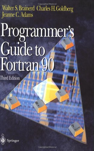 A Programmer's Guide to Fortran 90