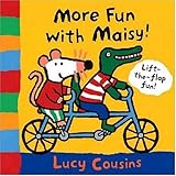 More Fun with Maisy!: A Lift-the-Flap Book
