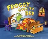 Froggy Goes to Bed