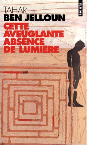 Cette aveuglante absence de lumiere