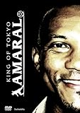 KING OF TOKYO AMARAL [DVD]