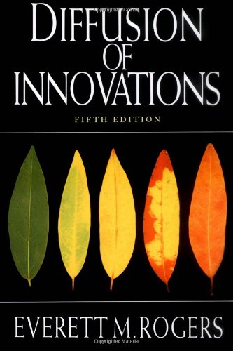 Diffusion of Innovations