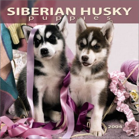 Siberian Husky Puppies 2004 Mini Calendar