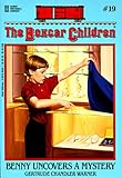 Benny Uncovers a Mystery (Boxcar Children)