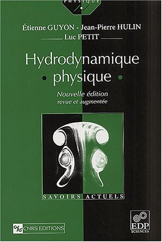 Hydrodynamique physique nlle ?dition