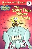 The Song That Never Ends (Ready-to-Read. Level 2)