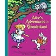 Alice's Adventures in Wonderland: A Pop-up Adaptation of Lewis Carroll's Original Tale (New York Times Best Illustrated Books (Awards))