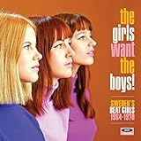 THE GIRLS WANT THE BOYS! SWEDISH BEAT GIRLS 1964-1970