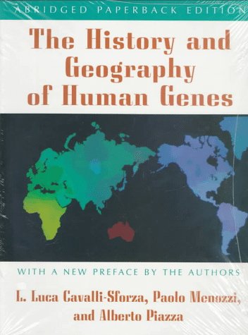 THE HISTORY AND GEOGRAPHY OF HUMAN GENES.