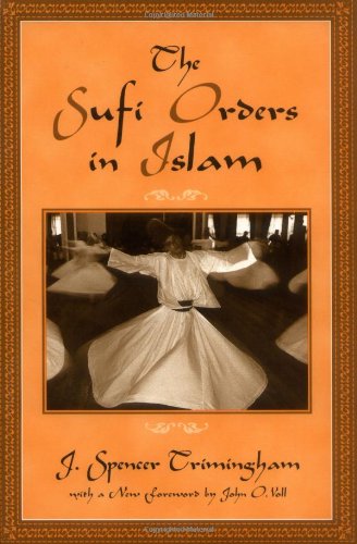 THE SUFI ORDERS IN ISLAM.