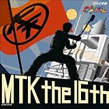 NHK大!天才てれびくん MTK the 16th