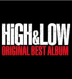 HiGH & LOW ORIGINAL BEST ALBUM(CD2枚組+Blu-ray Di...