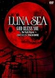 LUNA SEA GOD BLESS YOU~One Night Dejavu~2007.12.24 TOKYO DOME [DVD]