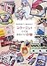 コラージュでつくるかわいい小物―紙と布を切って、組み合わせて
