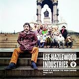There's a Dream I've Been Saving: Lee Hazlewood Industries 66-71