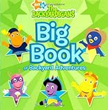 Big Book of Backyard Adventures (The Backyardigans)