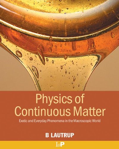 Physics of Continuous Matter
