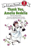 Thank You, Amelia Bedelia (I Can Read Level 2)