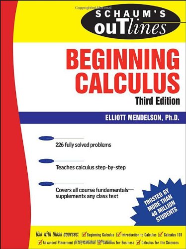 Schaum's Outline of Beginning Calculus