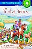 Trail of Tears (Step into Reading)