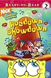 Hoedown Showdown (Spongebob Squarepants Ready-to-Read Level 2)