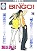BINGO! (16)〈完結〉 (冬水社・いち＊ラキコミックス）
