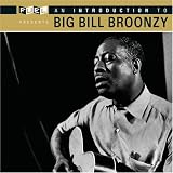 Introduction to Big Bill Broonzy