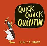 Quick Quack Quentin (English Edition)