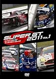 SUPER GT 2011 VOL.1 [DVD]