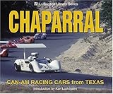 Chaparral Can-Am Racing Cars from Texas (Ludvigsen Library Series)