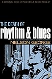 The Death of Rhythm and Blues