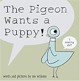 The Pigeon Wants a Puppy!
