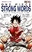 ONE PIECE STRONG WORDS 上巻 (集英社新書<ヴィジュアル版>)