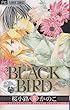 BLACK BIRD 16 (フラワーコミックス)