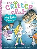 Liz’s Night at the Museum (The Critter Club Boo...