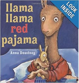 Llama Llama Red Pajama by Anna Dewdney |.