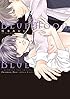 BlueMoon,Blue ~between the sheets~ (ディアプラス・コミックス)