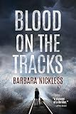 Blood on the Tracks (Sydney Rose Parnell Series...