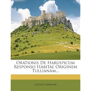 Orationis De Haruspicum Responso Habitae.